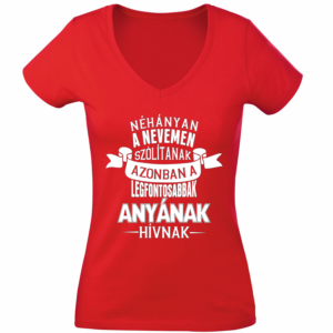 anyának hívnak póló