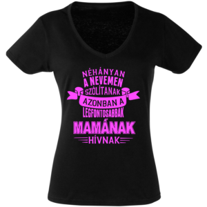 mamának hívnak póló fekete