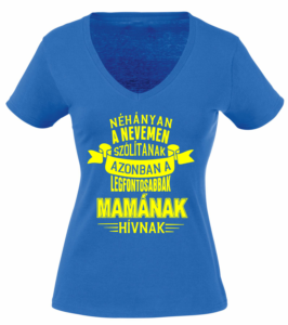 mamának hívnak póló kék