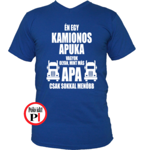 kamionos póló a legjobb apuka kék