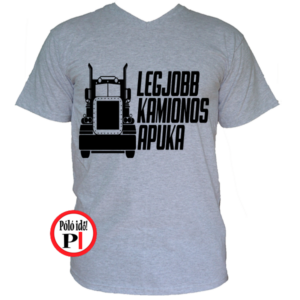 kamionos póló legjobb apuka szürke