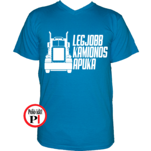 kamionos póló legjobb apuka világos kék