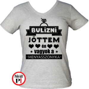 lánybúcsú póló menyasszony szürke