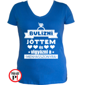 lánybúcsú póló menyasszonyra vigyázok kék