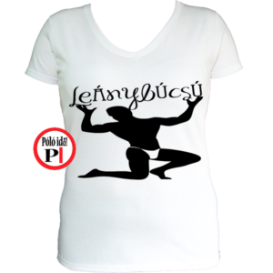 sexy lánybúcsú póló fehér
