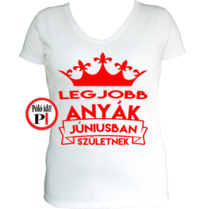 szülinapi póló anya június fehér