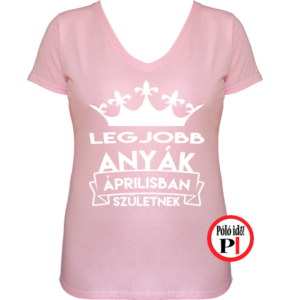 szülinapi póló áprilisban pink