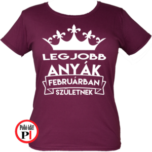 szülinapi póló februárban burgundi