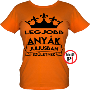 szülinapi póló júliusban narancs
