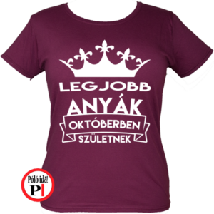 szülinapi póló október burgundi