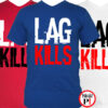 gamer póló lag kills