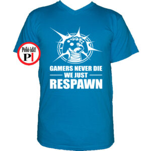 gamer pólók never die világos kék