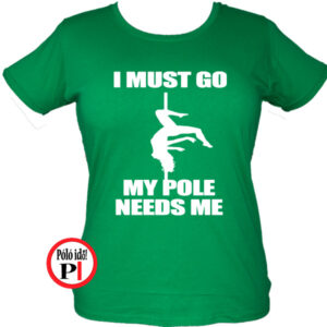 rúdtánc póló needs my zöld