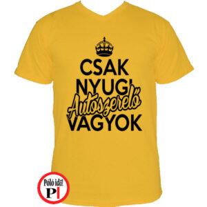 autószerelő póló csak nyugi citrom