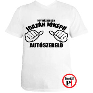 jóképű autószerelő póló fehér