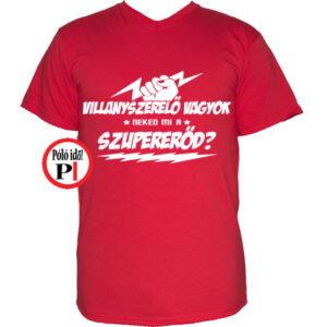 szuper villanyszerelő póló piros