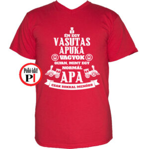 vasutas apa póló piros