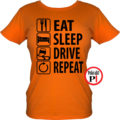 Eat Sleep Drive női póló narancs