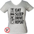 Eat Sleep Drive női póló szürke