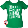 Eat Sleep Drive női póló zöld