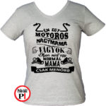 mama motoros póló családi szürke
