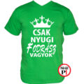 fodrász póló csak nyugi férfi zöld