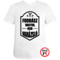 fodrász póló nem varázsló férfi fehér