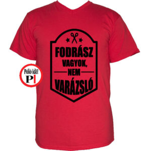 fodrász póló nem varázsló férfi piros