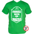 fodrász póló nem varázsló férfi zöld
