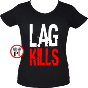 lag kills női gamer póló fekete