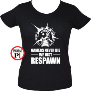 never die női gamer póló fekete