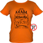 avada kedavra bitch harry potter póló női narancs