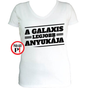 anya póló galaxis legjobb anyukája fehér