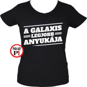 anya póló galaxis legjobb anyukája fekete