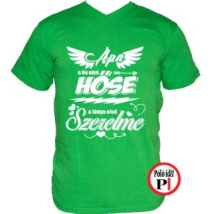 apa póló fia első hőse zöld