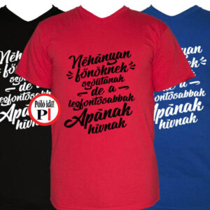 apa póló főnöknek hívnak