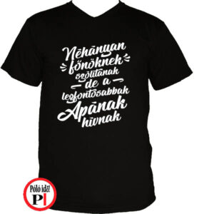 apa póló főnöknek hívnak fekete