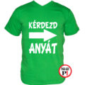 apa póló kérdezd anyát zöld