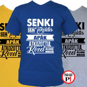 apa póló senki sem tökéletes