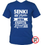 apa póló senki sem tökéletes kék