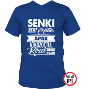 apa póló senki sem tökéletes kék