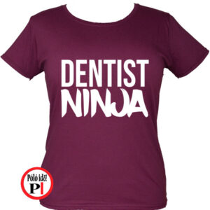 fogorvos póló ninja női burgundi