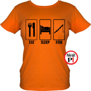 női eat sleep horgász póló narancs