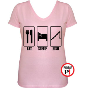 női eat sleep horgász póló pink