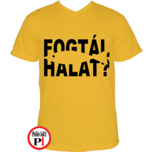 Fogtál Halat Póló