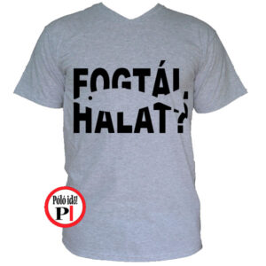 horgász póló fogtál halat szürke