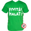 horgász póló fogtál halat zöld