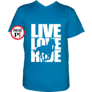 lovas póló live love ride vkék