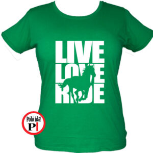lovas póló live love ride női zöld