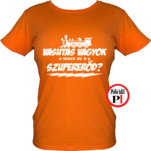 női szuper vasutas póló narancs